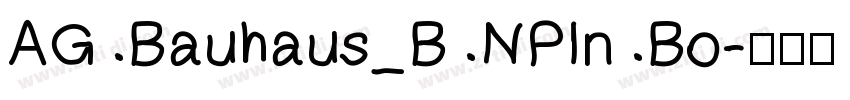 AG Bauhaus_B NPln Bo字体转换